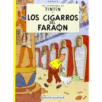 C- Los cigarros del faraón (LAS AVENTURAS DE TINTIN CARTONE) C- Los cigarros del faraón (LAS AVENTURAS DE TINTIN CARTONE)
