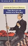 The Return of Sherlock Holmes (The Oxford Sherlock Holmes)