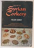 By Helen Corey - The Art of Syrian Cookery (1962-10-04) [Hardcover]