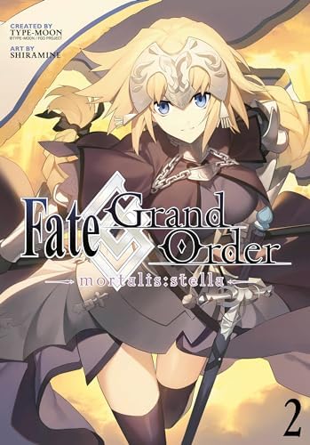 Fate/Grand Order mortalis:stella［１巻］白峰 Fate/Grand Order -mortalis:stella- 1 (Manga) (Fate/Grand Order