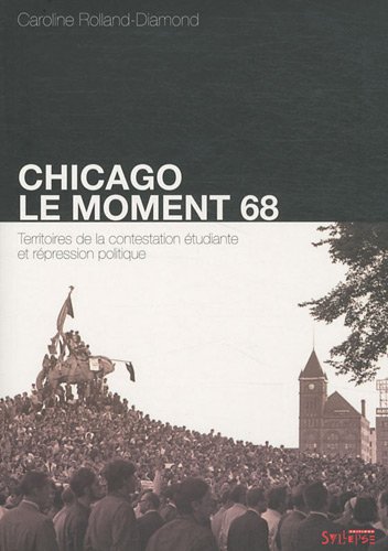 Chicago, le moment 68