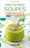 mes petites soupes magiques ! by 