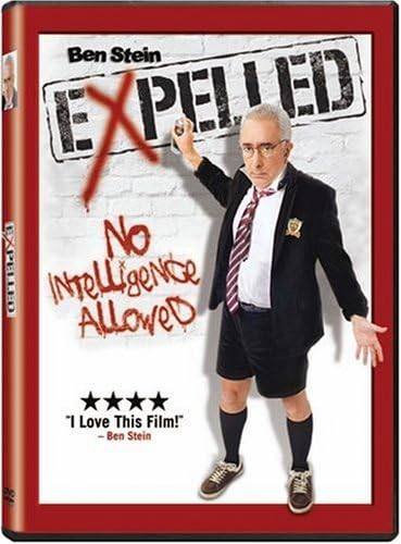 Expelled: No Intelligence Allowed [DVD]