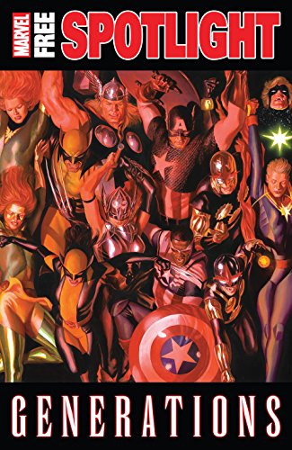 Generations Free Previews Spotlight (Marvel Previews)