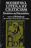 Medieval Literary Criticism : Translations and Interpretations, , 0804466653