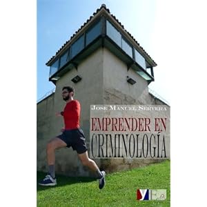 Emprender en criminología (Spanish Edition)