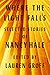 Where the Light Falls: Selected Stories of Nancy Hale