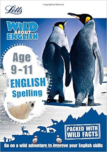 English Spelling Age 9 11 Letts Wild About Amazon Co Uk Shelley Welsh Books