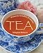 Tea: 60 teas to revitalize & restore by Margaret Roberts