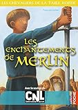 Les enchantements de Merlin: Les Chevaliers de la Table ronde tome 1 (Casterman Poche t. 26) (French by 