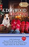 A Dogwood Christmas: A Sweet Romance Anthology