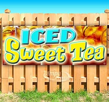 Amazon Com Iced Sweet Tea 13 Oz Heavy Duty Vinyl Banner Sign