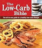 The Low-Carb Bible by 