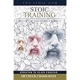 Stoic Training: Epictetus' Discourses Book 3 (Stoicism in Plain English)