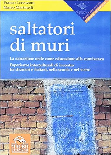 Lorenzoni & Martinelli - Saltatori di muri (2009)