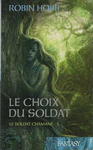 Le  choix du soldat