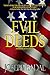 Evil Deeds (Danforth Saga Book 1)