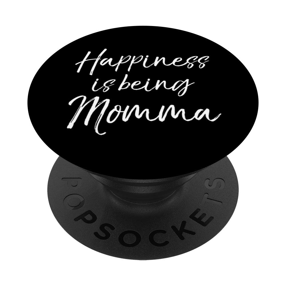 Mom Gift for Phones Mother's Day Happiness is Being Momma PopSockets Grip and Stand for Phones and Tablets