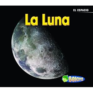 La luna (Moon) (El espacio) (Spanish Edition)