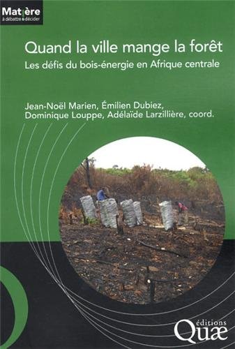 Quand la ville mange la forêt