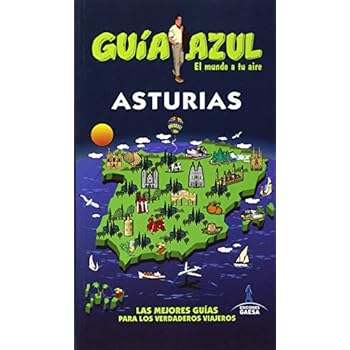 Asturias (GUÍA AZUL) Asturias (GUÍA AZUL)