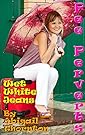 Pee Perverts: Wet White Jeans