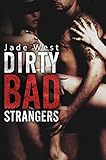Dirty Bad Strangers