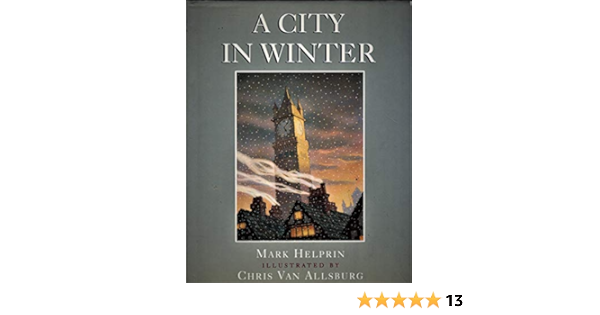A City In Winter The Queen S Tale Helprin Mark Amazon Com Books
