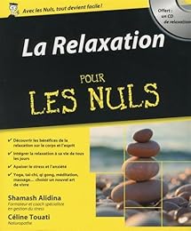 La  relaxation pour les nuls