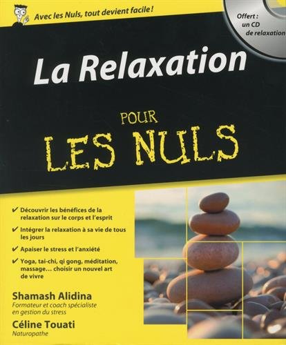 La  relaxation pour les nuls