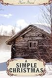 A Simple Christmas (Sweet Western Romance Book 1)