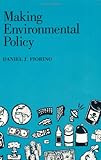 Making Environmental Policy