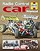 Radio Control Car Manual (Haynes Manuals)