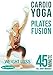 CARDIO - YOGA & PILATES FUSION - 45 min Full Body Workout - Total Fitness & Weight Loss