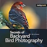 Secrets of Backyard Bird Photography
