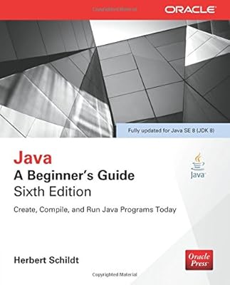 Java: A Beginner's Guide, Sixth Edition 
