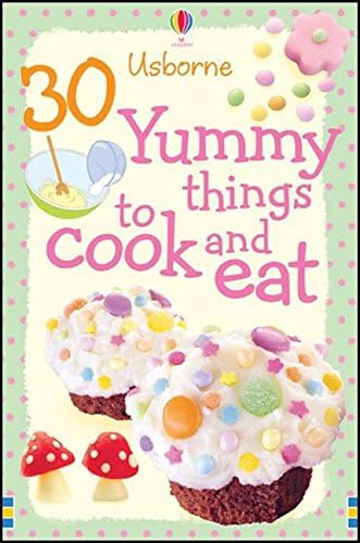 30 Yummy Things to Make and Cook (Usborne Cookery Cards)