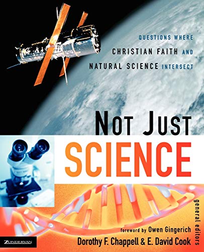 Not Just Science: Questions Where Christian Faith and Natural Science Intersect