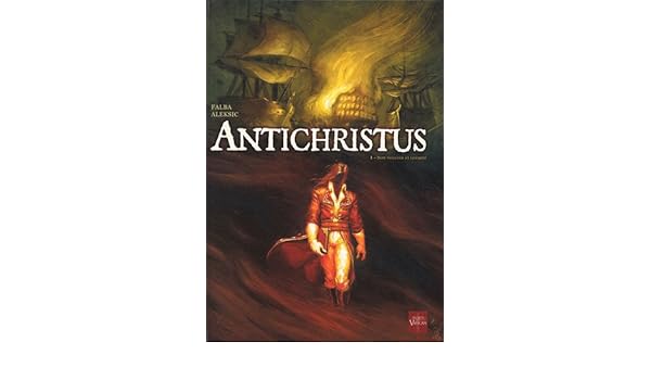 Antichristus Tome 1 Bon Vouloir Et Loyauté Vladimir - 
