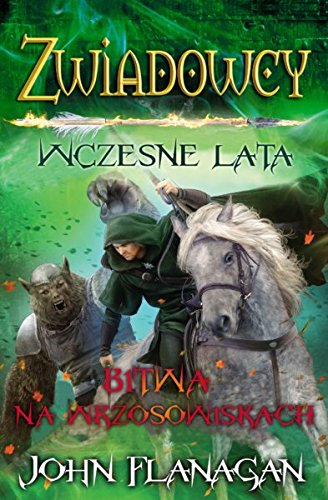 Zwiadowcy Wczesne lata 2 Bitwa na wrzosowiskach