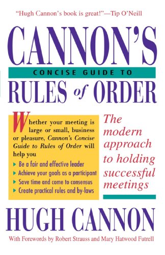Cannon's Concise Guide to Rules of Order