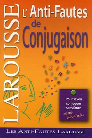 L' anti-fautes de conjugaison
