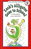 Zack's Alligator Goes to School