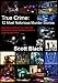 True Crime: 12 Most Notorious Murder Stories