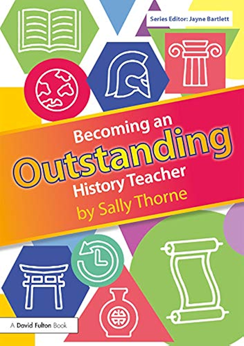 Download Becoming an Outstanding History Teacher (Becoming an Outstanding Teacher) (English Edition) PDF