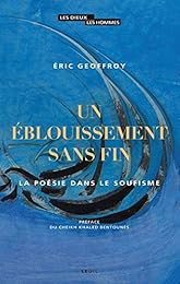 Un  éblouissement sans fin