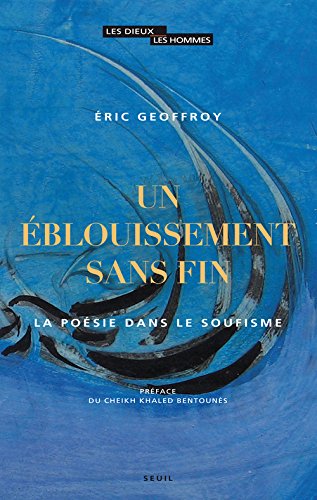 Un  éblouissement sans fin
