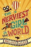 The Nerviest Girl in the World