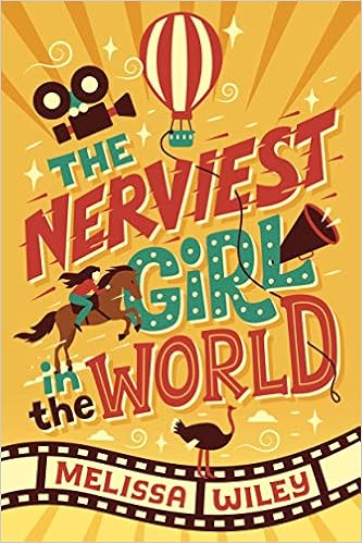 The Nerviest Girl In The World Wiley Melissa Amazon Com Books