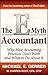 The E-Myth Accountant: Why Most Accounting Practices Don't Work and What to Do About It